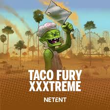 Taco Fury XXxtreme